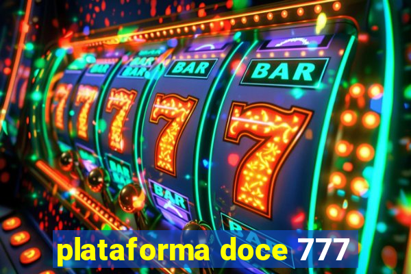 plataforma doce 777